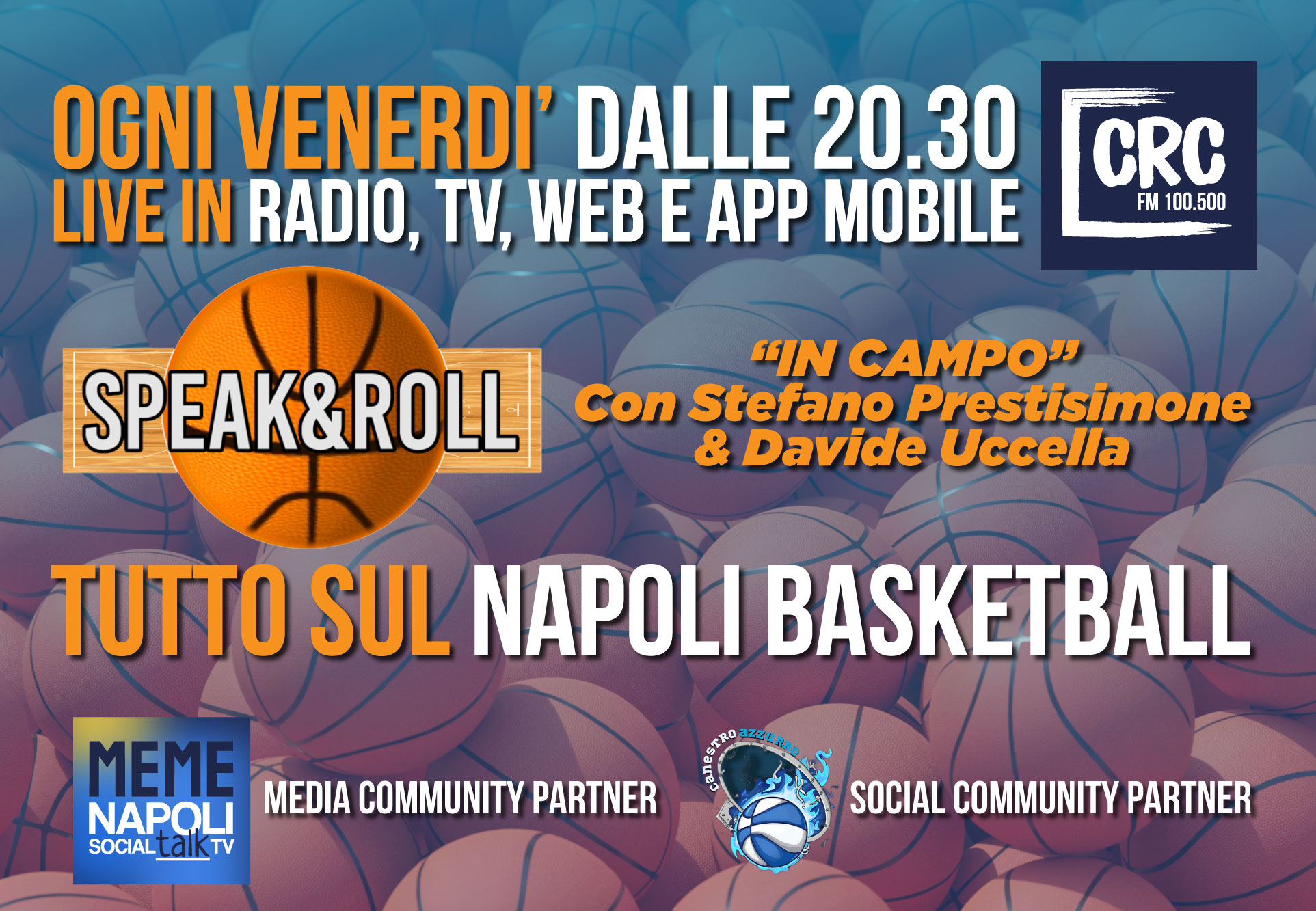 Graphic promoting the Speak&Roll and MemeNapoli Social Talk TV collaboration.